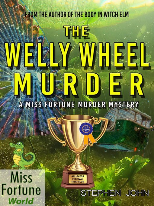 Title details for The Welly Wheel Murder by Stephen John - Available